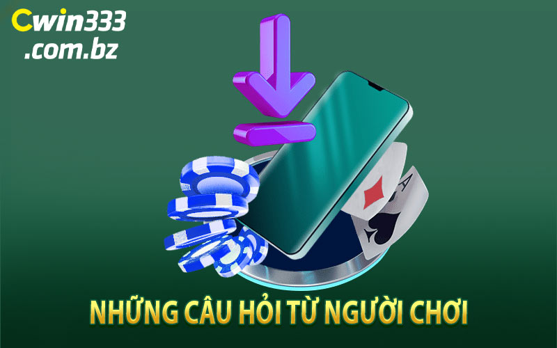 Những Câu Hỏi Từ Người Chơi